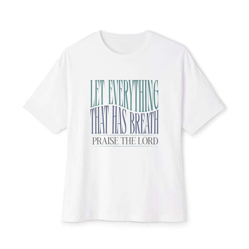 Praise The Lord: Unisex Oversized Tee