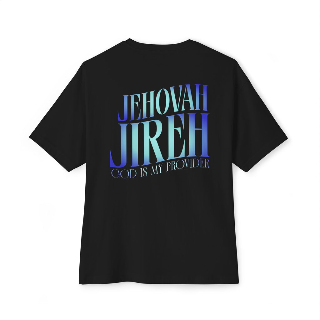 Jehovah Jireh: Unisex Oversized Tee